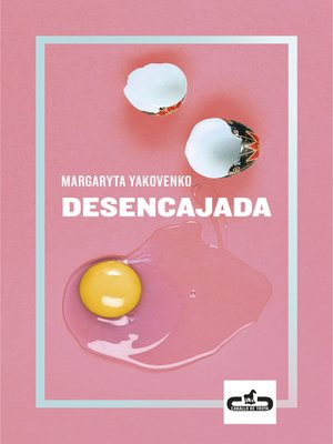 cover image of Desencajada